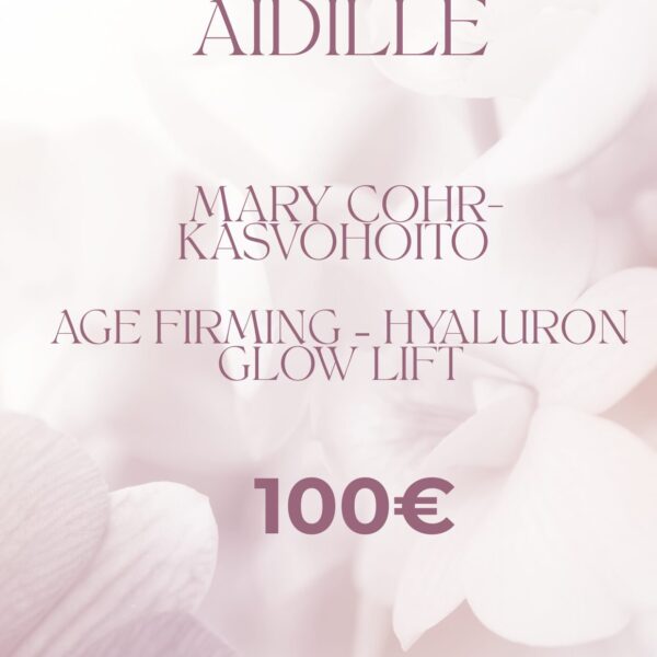 Age Firming – Hyaluron Glow Lift 60min -lahjakortti
